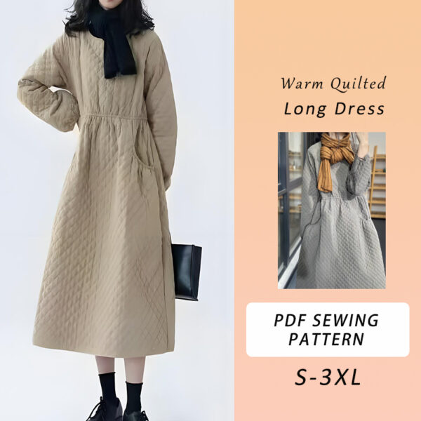 Quilted Long Dress Sewing Pattern Warm and Cozy Tutorial for Quilted Dress Long Dress Sewing Pattern 6 Sizes A4 A0 US Format Sizes S-3XL