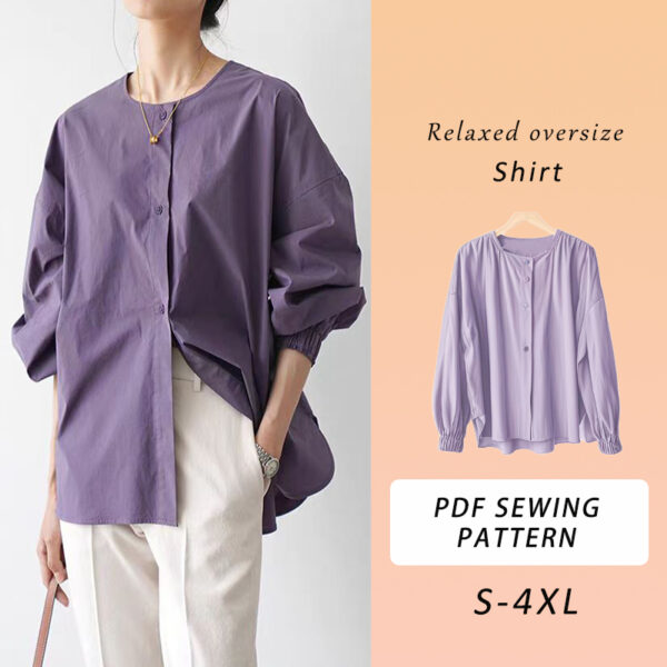 Relaxed Oversize Shirt Sewing Pattern, Women's Oversize Shirt, Casual Shirt, Casual Top, 7 Sizes, PDF Sewing Pattern, Tutorial